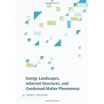 thumbnail image 1 of Paysages Énergétiques, Structures Inhérentes et Phénomènes de Matière Condensée, 1 of 1