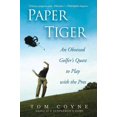 thumbnail image 1 of Paper Tiger, Tom Coyne Broché, 1 of 2