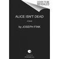 thumbnail image 2 of Alice Isn't Dead: A Novel, 2 of 2