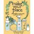 thumbnail image 2 of Make Your Place : Compétences de Nidification Abordables et Durables, 2 of 2