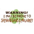 thumbnail image 2 of Plaques d'Immatriculation Photo « Warning Shenanigans and Malarkey », 2 of 2
