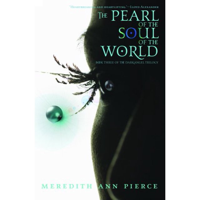 La Perle de l'Me du Monde (Trilogie de l'Ange, Bk. 3)
