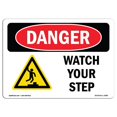 thumbnail image 1 of SignMission OS-DS-A-710-L-2086 7 x 10 Po Signe de Danger OSHA - Surveillez Votre Pas, 1 of 1