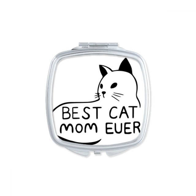 Best Cat Mom Ever Quote DIY Design Square Mirror Portable Compact Pocket Makeup Double Sided Glass