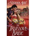 thumbnail image 1 of The Truelove Bride: A Novel, 1 of 3