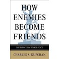 thumbnail image 2 of Comment les Ennemis Deviennent Amis par Kupchan, Charles A., 2 of 2