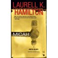 thumbnail image 1 of Michah (Anita Blake, Chasseur de Vampires, Livre 13), 1 of 1