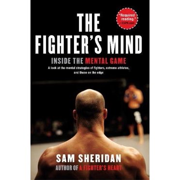 The Fighter's Mind: Inside the Mental Game