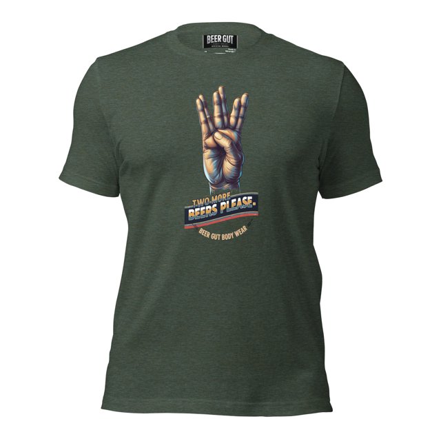 Two More Beers Please Unisex t-shirt
