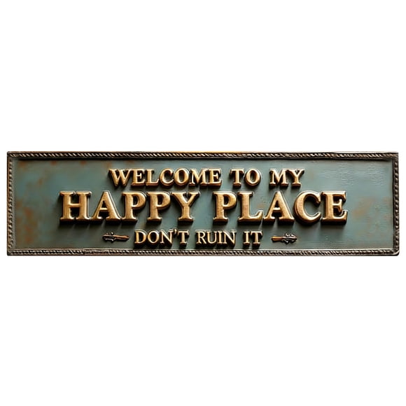 Decorative Door Sign Welcome to My Happy Place Don'T Ruin It Tin Sign Metal Poster Living Room Bar Man Home Wall Art Decor