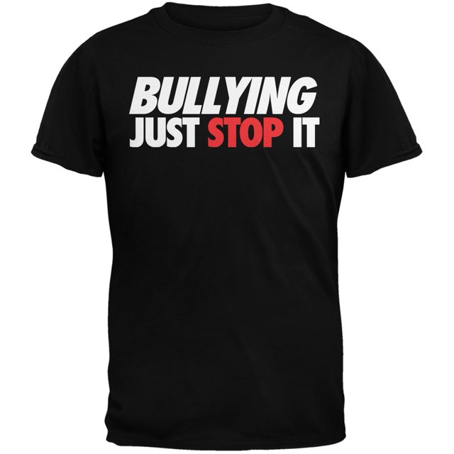 Just Stop It Bullying Black Adult T-Shirt