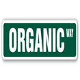 thumbnail image 1 of SignMission SS-ORGANIC 18 Po Signe de Rue Biologique - Aliment Santé Végétarien Cultivé Biologique, 1 of 1