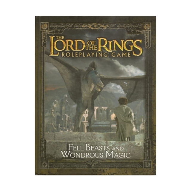 Fell Beasts and Wonderdrous Magic Sourcebook (le Jeu de Rôle le Seigneur des Anneaux)