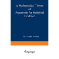 thumbnail image 1 of Une Théorie Mathématique des Arguments pour la Preuve Statistique (Contributions à la Statistique), 1 of 3