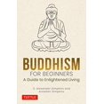 thumbnail image 1 of Buddhism for Beginners: A Guide to Enlightened Living, 1 of 2