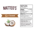 thumbnail image 5 of Matteo's Sugar Free Fruit Flavoring Syrup, Coconut, Delicious Coffee Syrup, 0 Calories, 0 Sugar, Keto Friendly (750mL, Single Bottle), 5 of 5