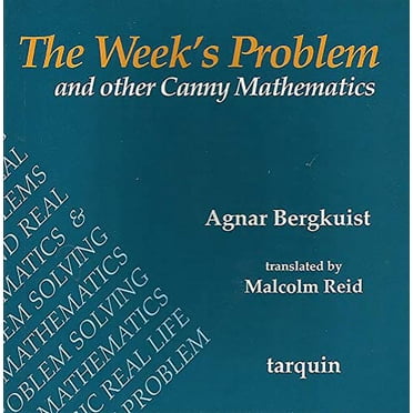 The Week's Problem: et Autres Mathématiques de Canny