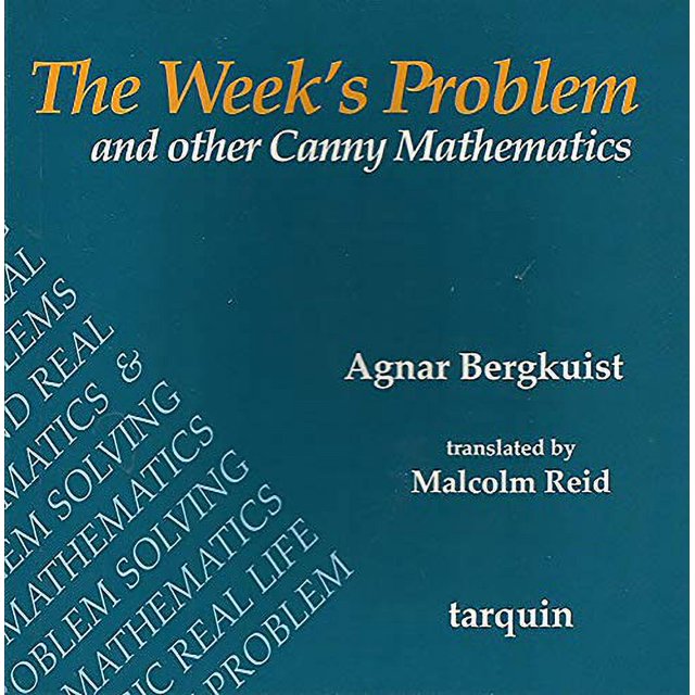 The Week's Problem: et Autres Mathématiques de Canny