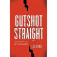 thumbnail image 4 of Gutshot Straight: A Novel, 4 of 4