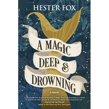 New and Trending: A Magic Deep and Drowning