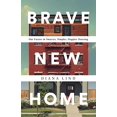 thumbnail image 2 of Brave New Home: Our Future in Smarter, Simpler, Happier Housing, 2 of 4