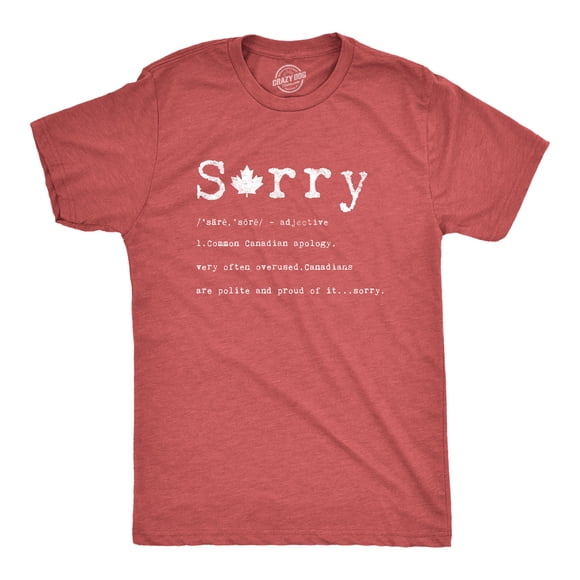Mens Sorry Definition T Shirt Funny Canada Apology Tee (Heather Red) - L