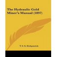 thumbnail image 1 of Le Manuel du Mineur d'Or Hydraulique (1897), 1 of 1
