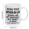 thumbnail image 3 of Ceramic Novelty Coffee Mug For Holidays And Being Your In Law Seems Like Enough Funny Idea, 3 of 6