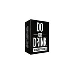 Do or Drink Win or Hydrate Game