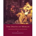 thumbnail image 1 of La Mort de Merlin: Mythe Arthurien et Alchimie, 1 of 1