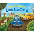 thumbnail image 1 of Seasonal: Time For School, Little Blue Truck By Alice Schertle, 1 of 2