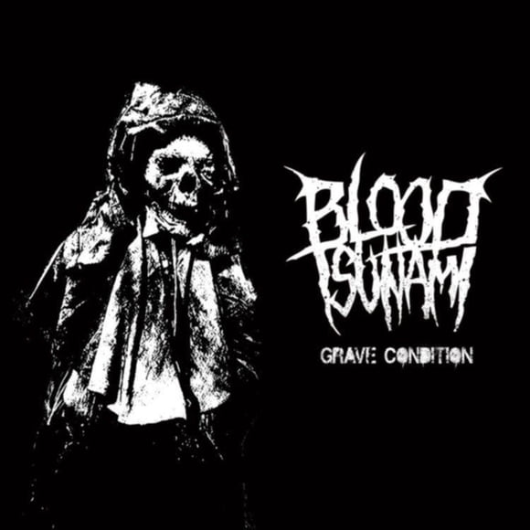 Blood Tsunami - Grave Condition (vinyl)