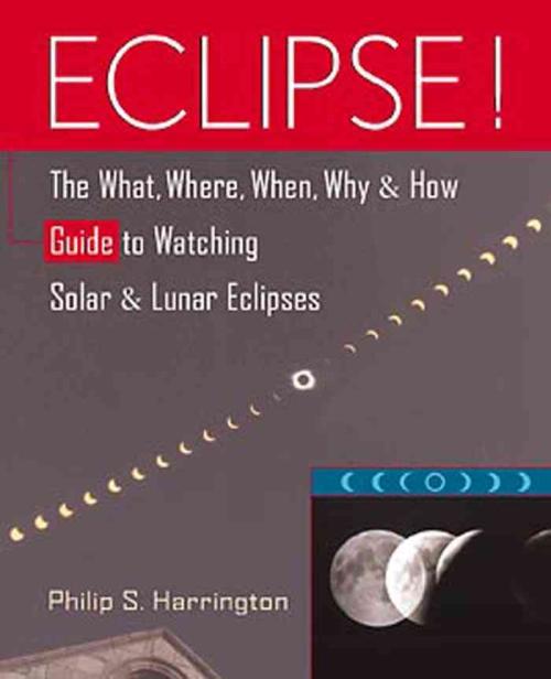 Eclipse!, Philip S. Harrington Paperback
