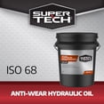 thumbnail image 5 of SuperTech Anti-Wear Hydraulic Motor Oil ISO 68 18.9L Pail, 5 of 5
