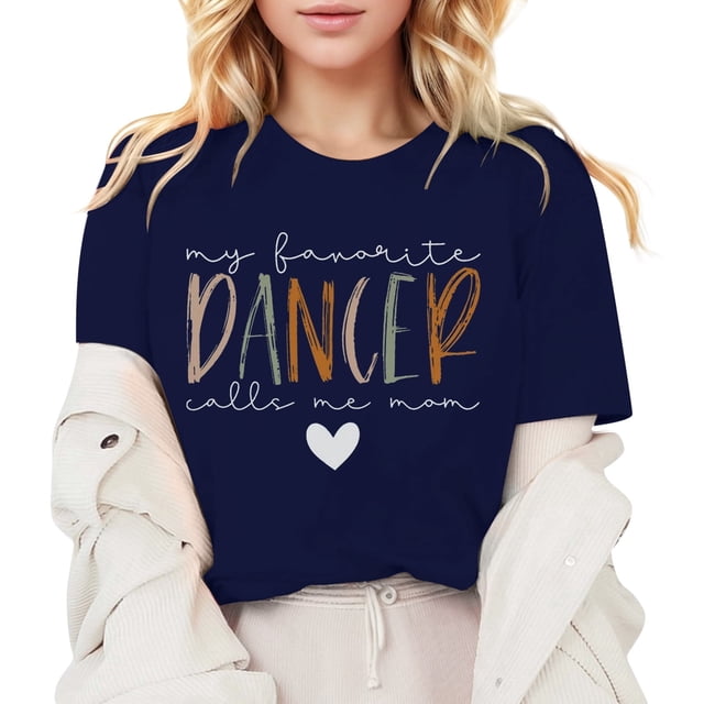 My Favorite Dancer Call Me Mom Shirt Dance Mom Shirt