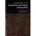 thumbnail image 1 of An Introduction to the Composition and Analysis of Greek Prose, 1 of 5