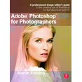 thumbnail image 2 of Adobe Photoshop CS6 pour Photographes: Guide Professionnel pour Éditeur d'Images sur l'Utilisation Créative de Photoshop pour le Macintosh et PC, 2 of 3