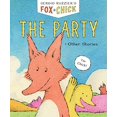 thumbnail image 1 of The Party and Other Stories (Fox & Chick), 1 of 4
