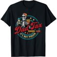 thumbnail image 1 of Dad Tax Making Sure It's Not Poison Skeleton Dad Tax T-Shirt - White - L, 1 of 2