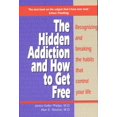 thumbnail image 1 of Hidden Addiction, Alan Edward Nourrice, Janice Keller Phelps Broché, 1 of 2