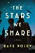 The Stars We Share: A Novel