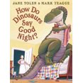 thumbnail image 1 of How Do Dinosaurs Say Good Night?, Jane Yolen Hardcover, 1 of 2