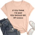 thumbnail image 3 of T-shirts Sarcastiques pour Femmes - Phrases Drôles Graphiques, Polyester Spandex, Manches Courtes, Col Rond, Parfait pour Offrir en Cadeau, 3 of 4