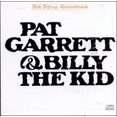 thumbnail image 1 of Bob Dylan Pat Garrett & Billy the Kid [Bande Sonore] CD, 1 of 2