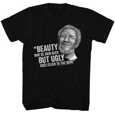 Redd Foxx Icons Beauty But Ugly Adult Short Sleeve T Shirt