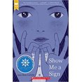 thumbnail image 1 of Spectacle Me a Sign (Scholastic Gold) Broché – 2021 par Ann Clare LeZotte, 1 of 2