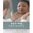 thumbnail image 1 of Seeing Patients: Unconscious Bias in Health Care, 1 of 1