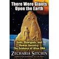 thumbnail image 1 of There Were Giants upon the Earth, Zecharia Sitchin Paperback, 1 of 2