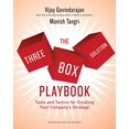 thumbnail image 1 of The Three-Box Solution Playbook: Tools and Tactics for Creating Your Company's Strategy, 1 of 1