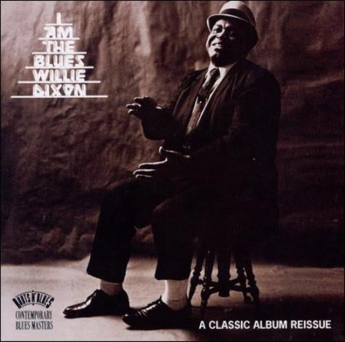 Willie Dixon Je Suis le Blues CD